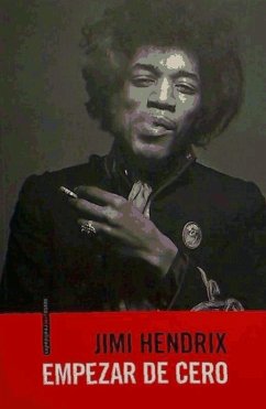 Empezar de cero - Hendrix, Jimi