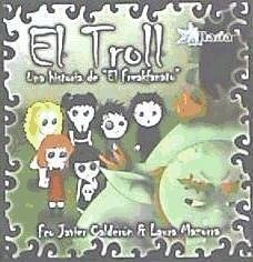 El troll. Historias de 