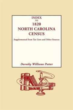 Index to 1820 North Carolina Census, Supplemented from Tax Lists and Other Sources - Potter, Dorothy Williams