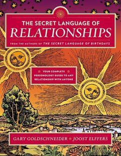The Secret Language of Relationships - Goldschneider, Gary; Elffers, Joost