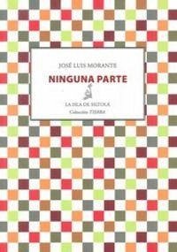 Ninguna parte - Morante, José Luis