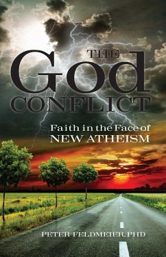 The God Conflict - Feldmeier, Peter