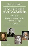 Politische Philosophie und die Herausforderung der Offenbarungsreligion (eBook, ePUB)