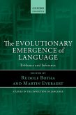 The Evolutionary Emergence of Language (eBook, PDF)