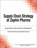 Supply Chain Strategy at Zophin Pharma (eBook, ePUB)