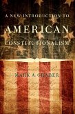 A New Introduction to American Constitutionalism (eBook, ePUB)