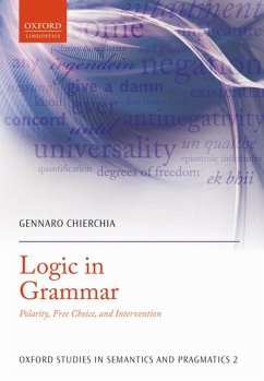 Logic in Grammar (eBook, PDF) - Chierchia, Gennaro
