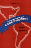 Representing the Good Neighbor (eBook, ePUB)
