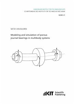 Modeling and simulation of porous journal bearings in multibody systems - Buuren, Sietze van