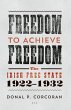Freedom to Achieve Freedom (eBook, ePUB) - Bild 1