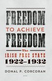 Freedom to Achieve Freedom (eBook, ePUB)