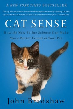 Cat Sense (eBook, ePUB) - Bradshaw, John