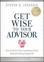 Get Wise to Your Advisor (eBook, ePUB) - Lockshin, Steven D.