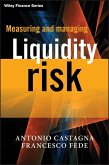 Measuring and Managing Liquidity Risk (eBook, ePUB)