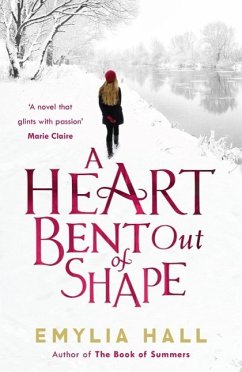 A Heart Bent Out of Shape (eBook, ePUB) - Hall, Emylia