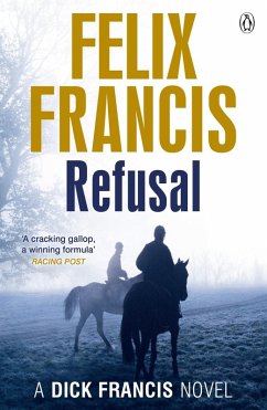Refusal (eBook, ePUB) - Francis, Felix
