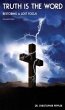Truth is The Word (eBook, ePUB) - Bild 1