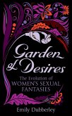 Garden of Desires (eBook, ePUB)