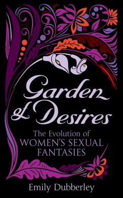 Garden of Desires (eBook, ePUB) - Dubberley, Emily