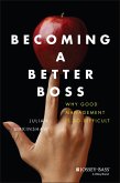 Becoming A Better Boss (eBook, ePUB)