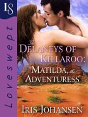 The Delaneys of Killaroo: Matilda, the Adventuress (eBook, ePUB)