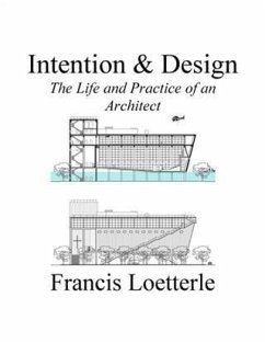 Intention & Design (eBook, ePUB) - Loetterle, Francis