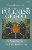 Filled with all the Fullness of God (eBook, PDF)