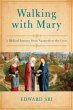 Walking with Mary (eBook, ePUB) - Bild 1