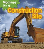Machines on a Construction Site (eBook, PDF)