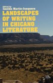 Landscapes of Writing in Chicano Literature (eBook, PDF)