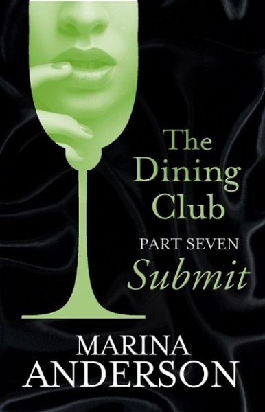 The Dining Club: Part 7 (eBook, ePUB) The Dining Club: Part 7 (eBook, ePUB)