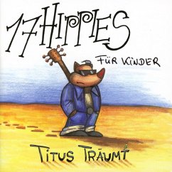 Titus Träumt - 17 Hippies