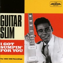 I Got Sumpin' For You - Guitar Slim