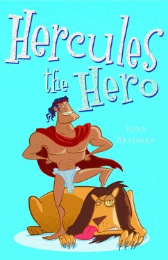 Hercules the Hero (eBook, ePUB) - Bradman, Tony