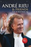 André Rieu & Friends - Live In Maastricht
