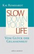 Slow down your life (eBook, ePUB) - Bild 1