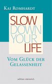 Slow down your life (eBook, ePUB)