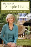 The Heart of Simple Living (eBook, ePUB) The Heart of Simple Living (eBook, ePUB)