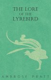 The Lore of the Lyrebird (eBook, ePUB)