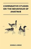 Comparative Studies on the Behaviour of Anatinae (eBook, ePUB) Comparative Studies on the Behaviour of Anatinae (eBook, ePUB)