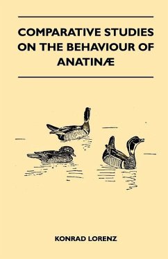 Comparative Studies on the Behaviour of Anatinae (eBook, ePUB) - Lorenz, Konrad