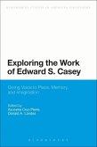 Exploring the Work of Edward S. Casey (eBook, PDF)