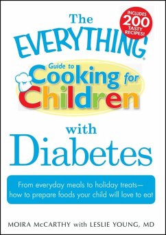 Cover The Everything Guide to Cooking for Children with Diabetes (eBook, ePUB)