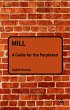 Mill: A Guide for the Perplexed (eBook,... - Bild 1