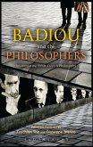 Badiou and the Philosophers (eBook, PDF)