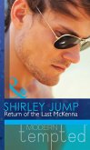 Return of the Last McKenna (eBook, ePUB) Return of the Last McKenna (eBook, ePUB)