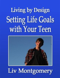 Cover Setting Life Goals with Your Teen (eBook, ePUB)