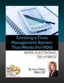 Creating a Time Management System that Works for YOU (eBook, ePUB)