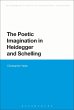 The Poetic Imagination in Heidegger and... - Bild 1