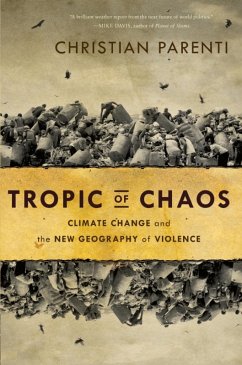 Tropic of Chaos (eBook, ePUB) - Parenti, Christian